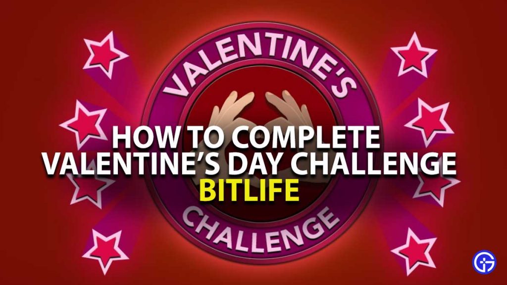 BitLife Valentine's Day challenge guide