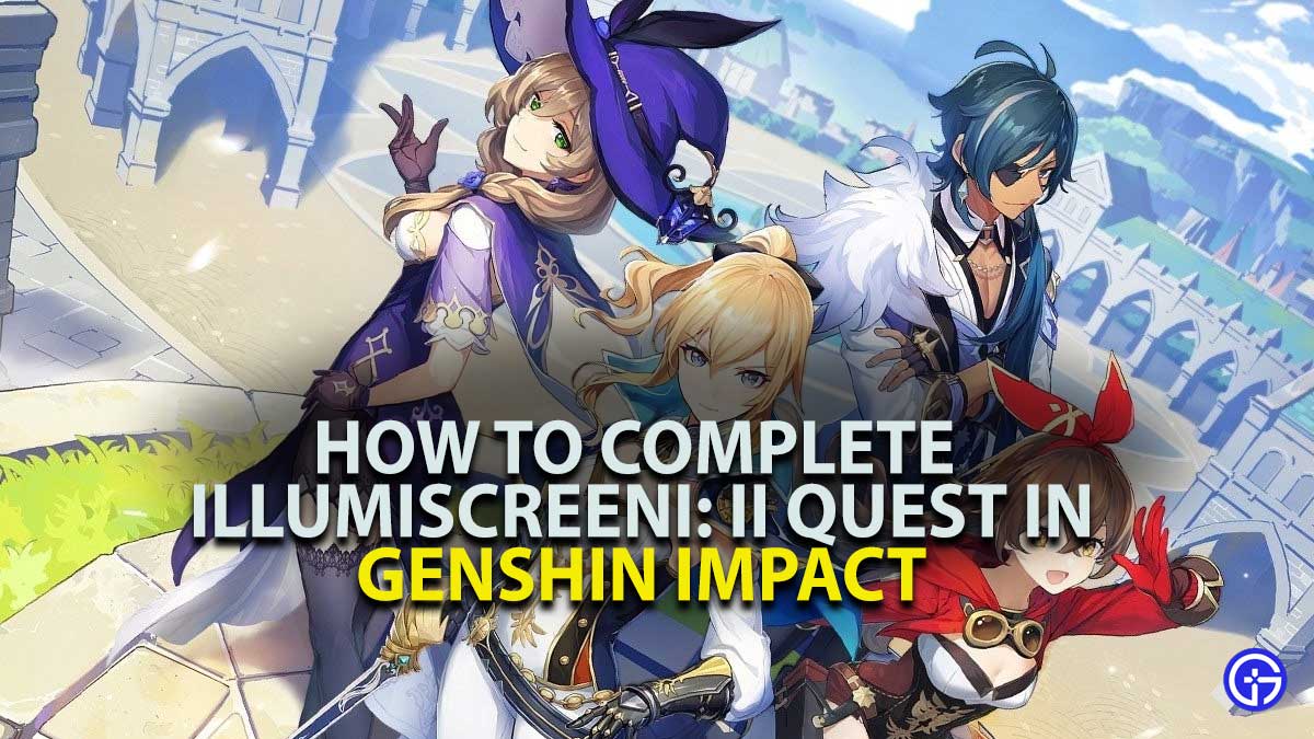 Genshin Impact Illumiscreen II quest