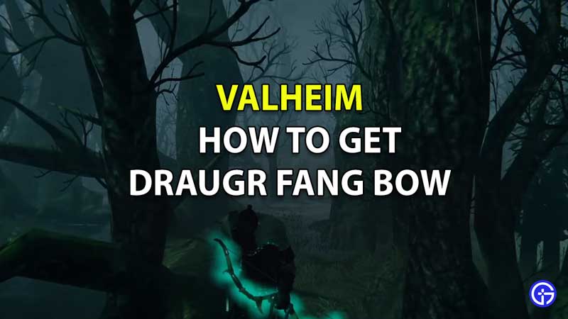 How To Get Draugr Fang In Valheim 2