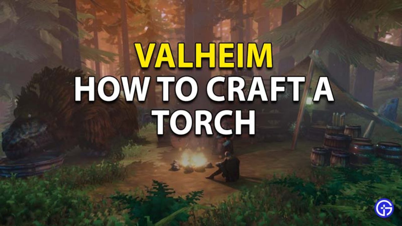 Valheim Crafting Guide How To Craft A Torch To See In Night - least system resource demanding roblox game