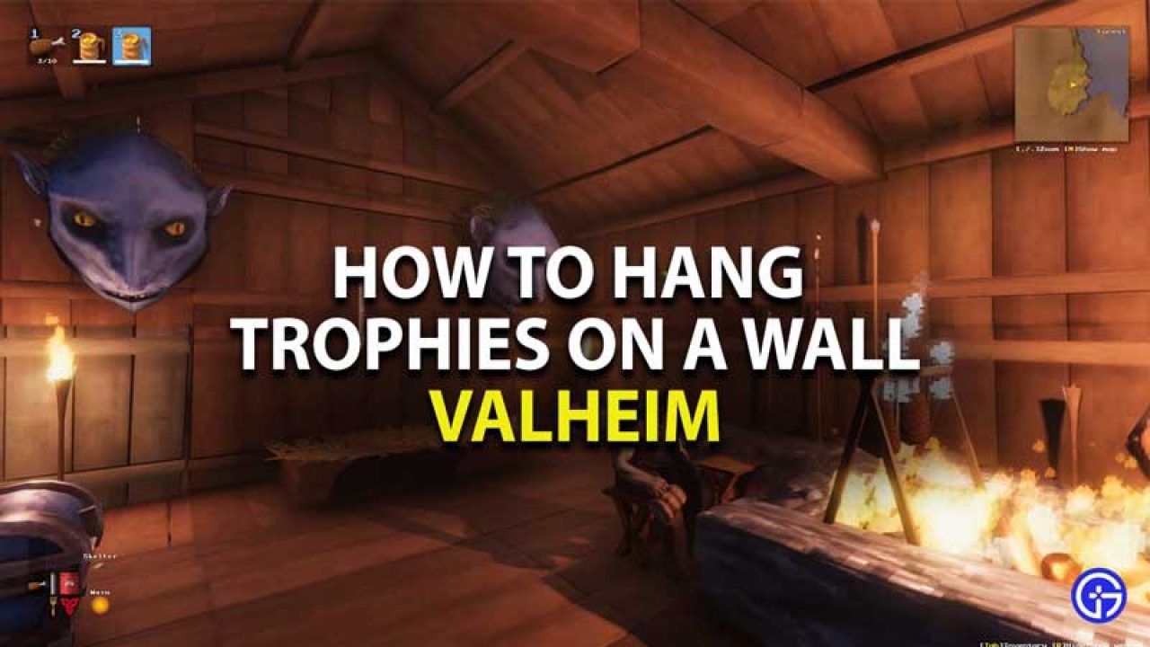 Valheim How To Put Trophies On Wall How To Make A Viking House