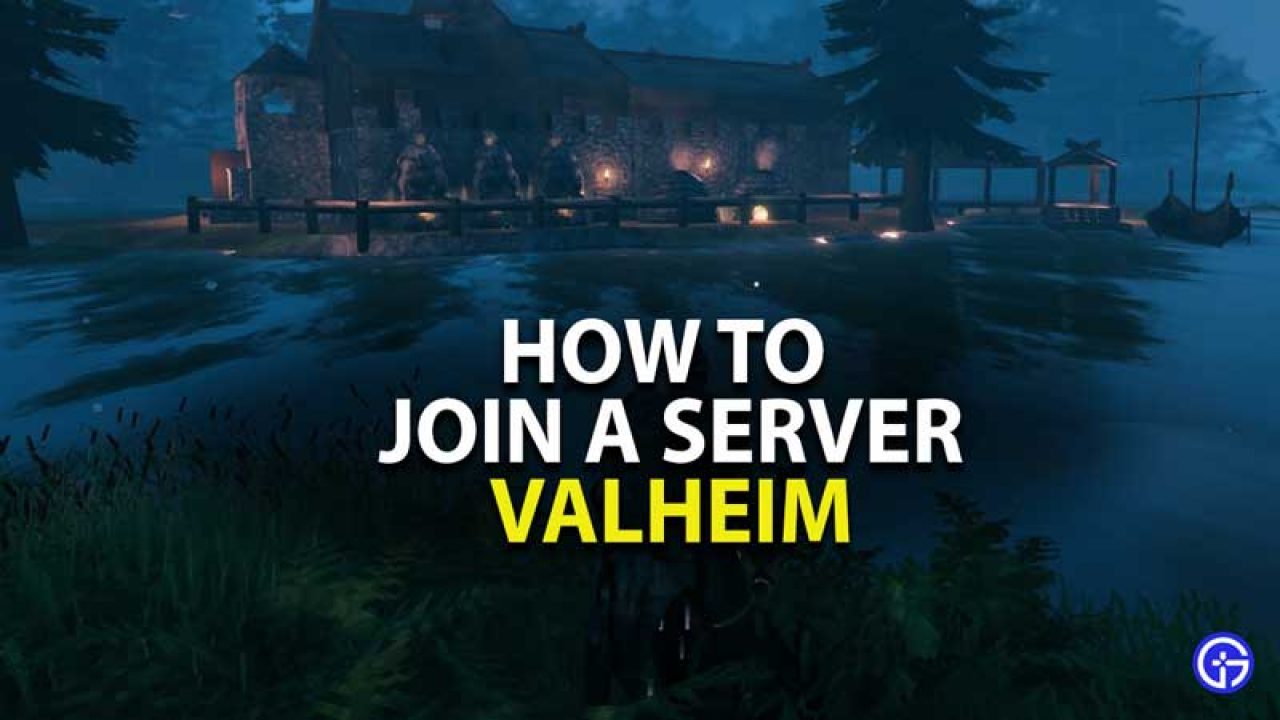 Valheim How To Join A Server Dedicated Server Private Server Guide - joining server roblox