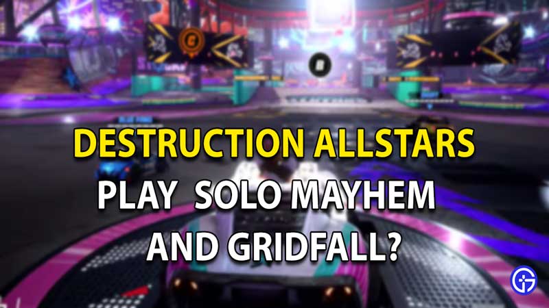 play solo mayhem and gridfall