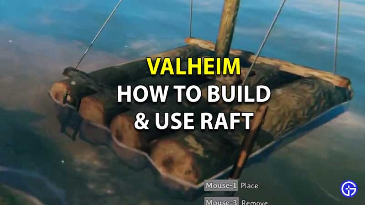 Valheim Raft Guide How To Build Use Raft In Valheim - build a raft roblox