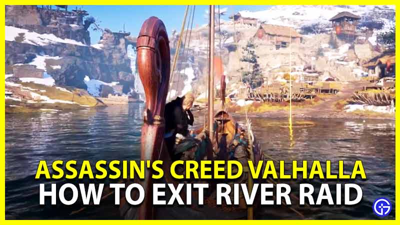 AC Valhalla How To Exit River Raid