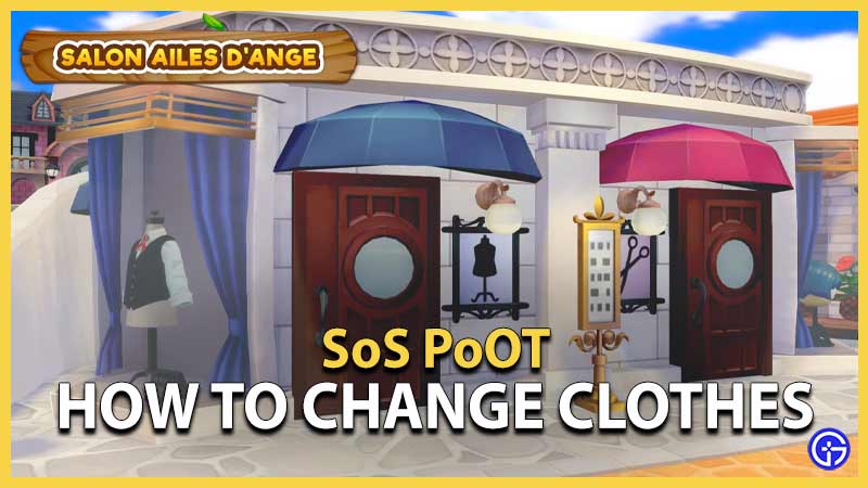 How to Change Your Clothes in SoS PoOT
