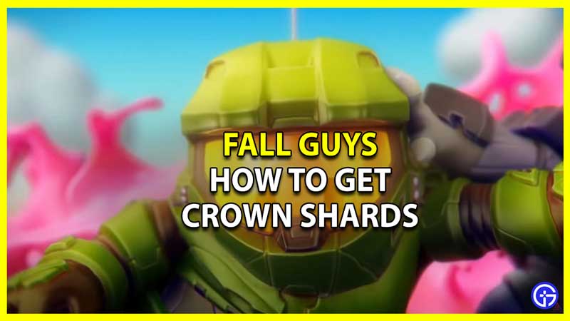How to Get Crown Shards in Fall Guys