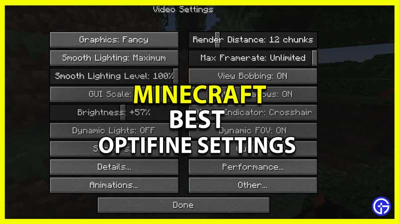 Best Minecraft Optifine Settings