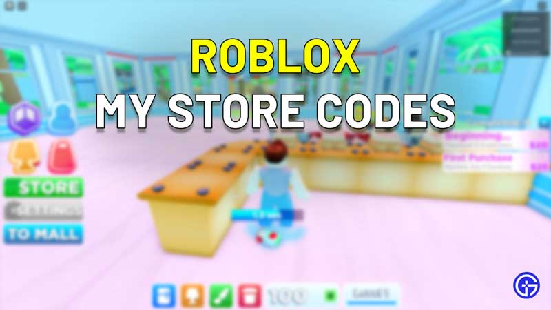 Roblox My Store Codes