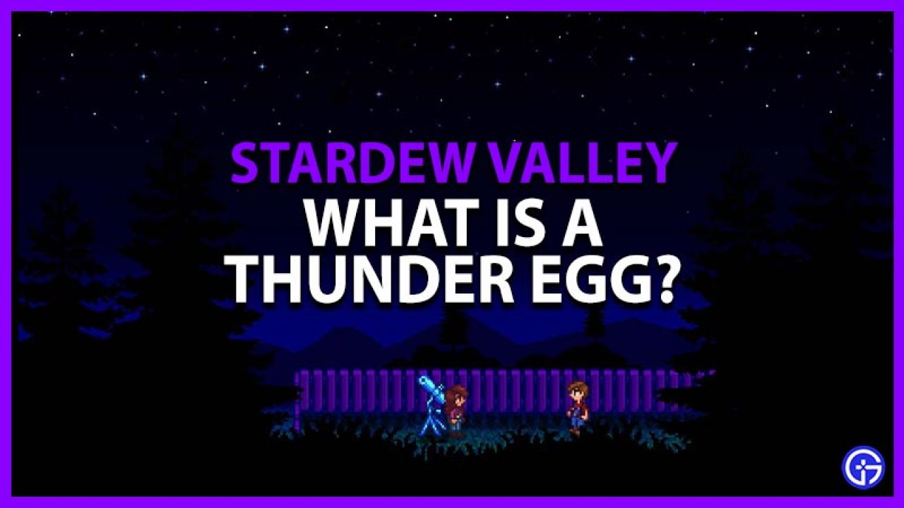 Stardew Valley How To Use A Thunder Egg Gamer Tweak - angry egg roblox