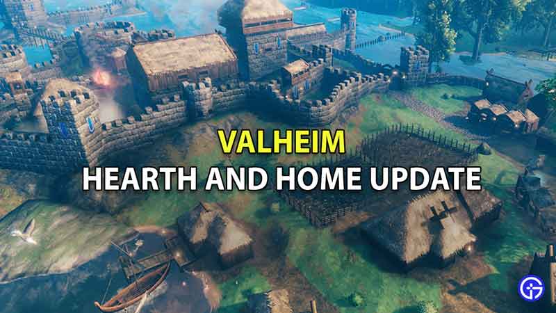 Valheim Hearth And Home Update