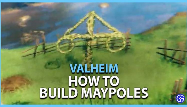 Valheim maypole что это