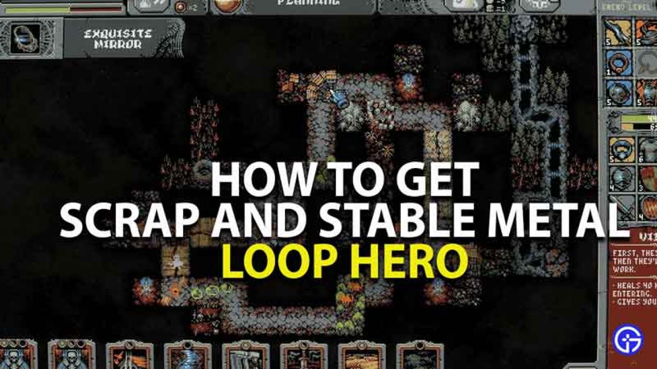 Loop Hero How To Get Scrap Metal And Stable Metal Farming Guide - roblox game loop