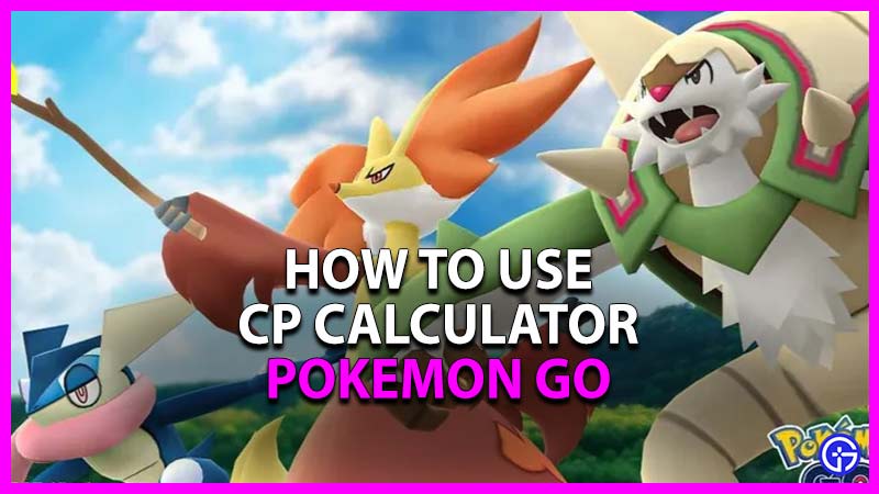Pokemon Go How To Use Cp Calcutor Pokemon Evolution Guide