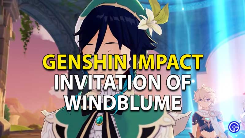 Invitation of Windblume in Genshin Impact