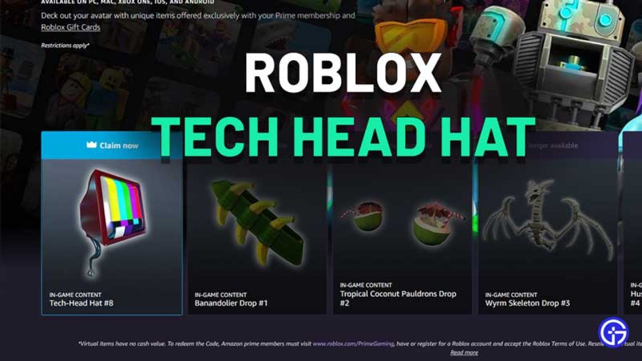 How To Get Tech Head Hat In Roblox Claim Prime Gaming Reward - roblox card rewards