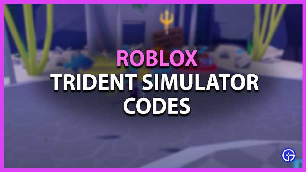 All Roblox Trident Simulator Codes June 2021 New Updated - code pour code bee roblox
