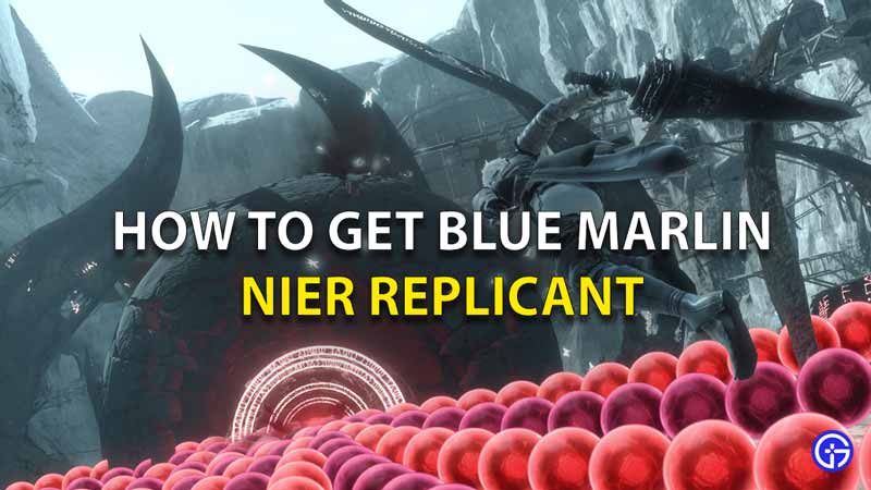Blue Marlin Nier Replicant
