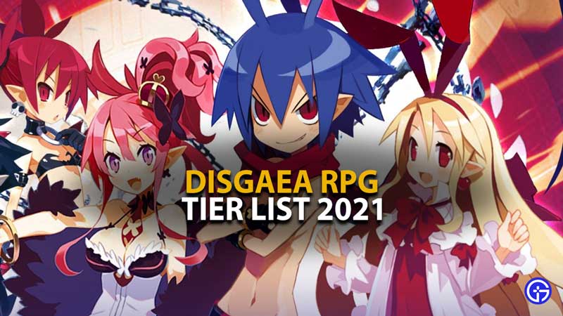 Disgaea RPG Tier List
