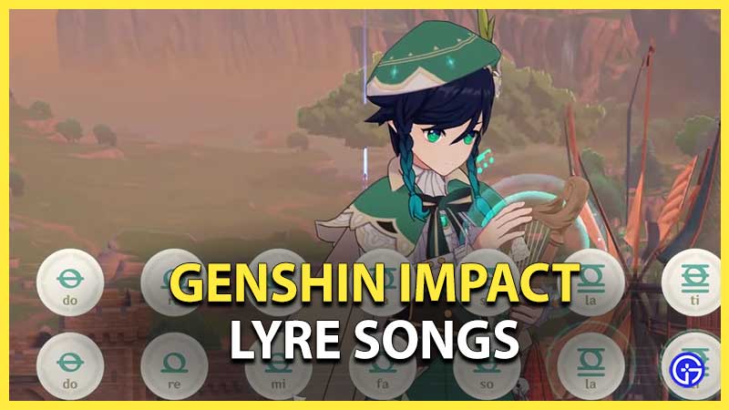 Genshin Impact Lyre Songs Sheet