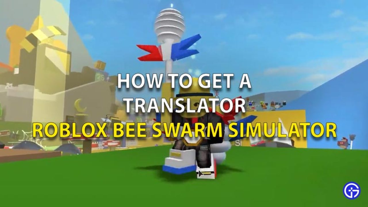 How To Get A Translator In Roblox Bee Swarm Simulator - roblox bee swarm simulator science bear