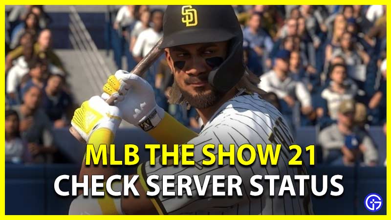 Mlb the Show 21 Check Server Status