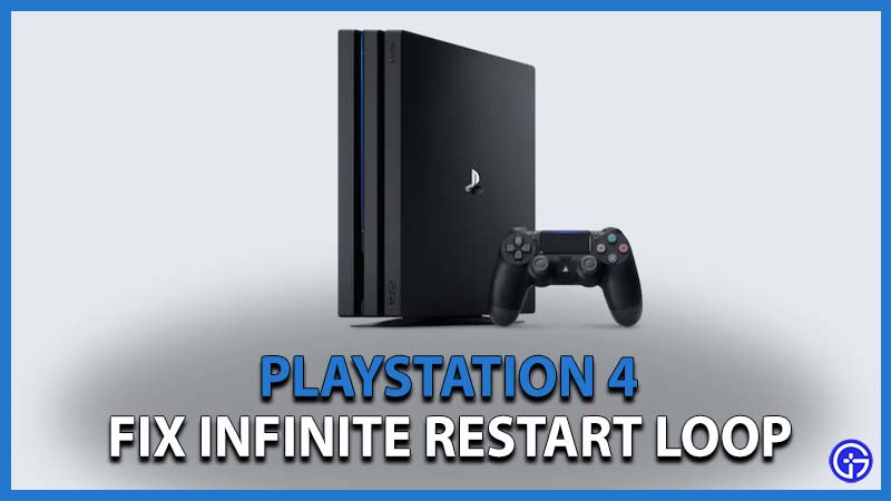 PlayStation 4 Fix Infinite Restart Loop