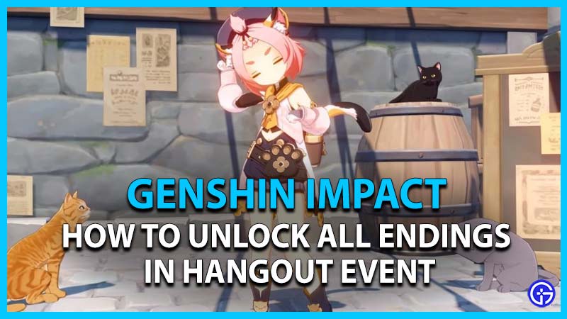 how to unlock all endings in diona hangout event in genshin impact