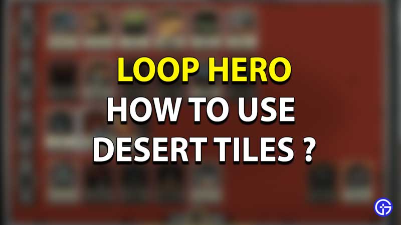 loop hero desert tile