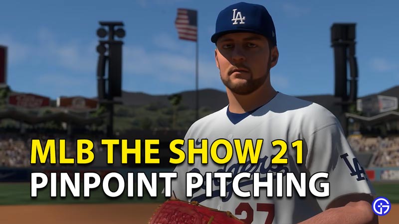 MLB The Show 21: How Pinpoint Pitching Works