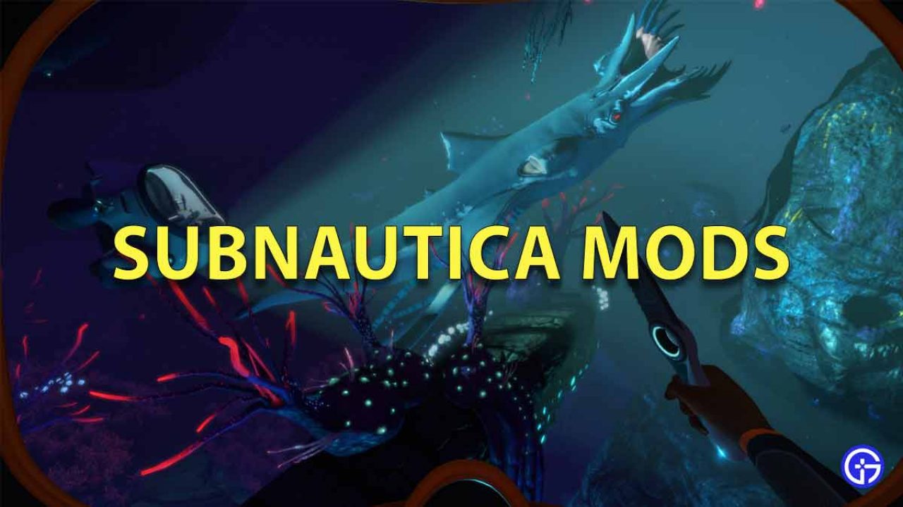 Subnautica Top Mods Guide 1280x720 