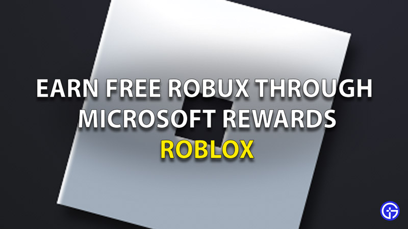 Microsoft Rewards Free Robux