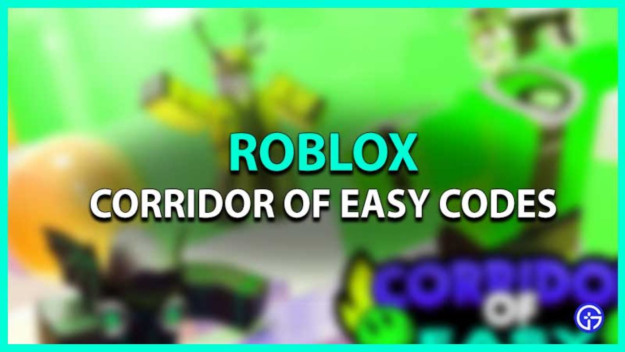 Roblox Corridor Of Easy Codes May 2021 Gamer Tweak - easy roblox