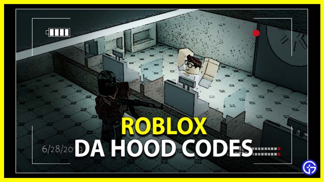 Roblox Da Hood Codes June 2021 Gamer Tweak - codigo de da hood roblox