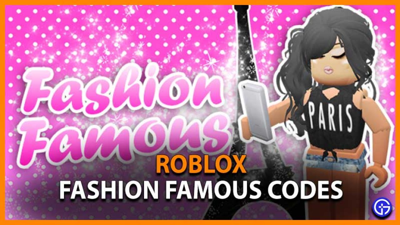 Roblox Fashion Famous Codes May 2021 Gamer Tweak - roblox fashion famous twitter codes