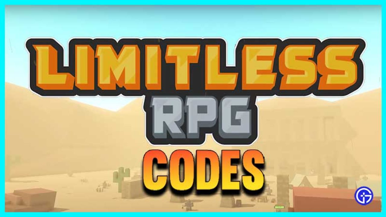 New Limitless Rpg Codes May 2021 Roblox Gamer Tweak - limitless rpg roblox codes