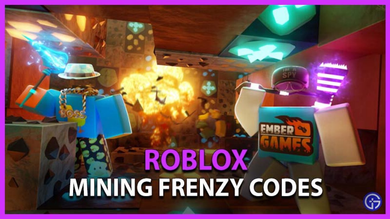 Roblox Mining Frenzy Codes June 2021 Gamer Tweak - roblox character explode code