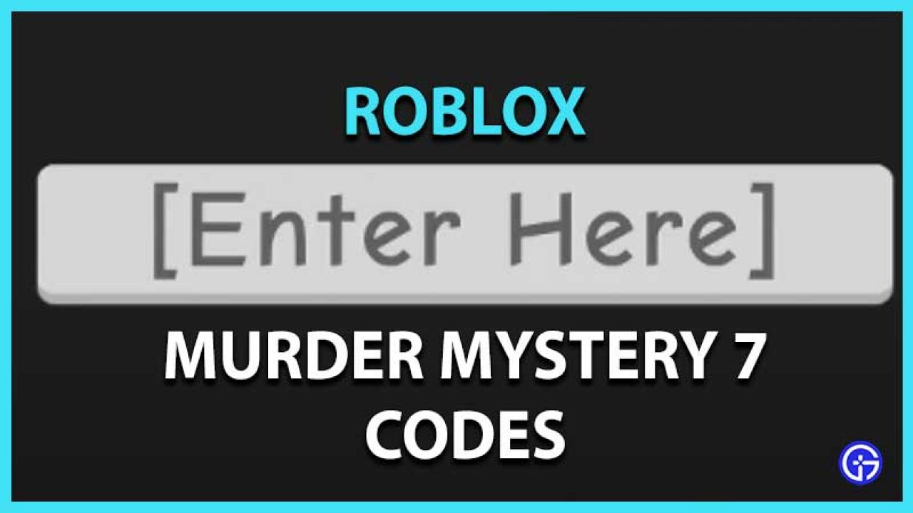 New Murder Mystery 7 Codes July 2021 Roblox Gamer Tweak