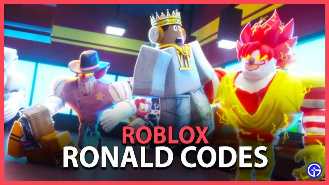 Roblox Ronald Codes May 2021 New Gamer Tweak - ronald videos playing roblox
