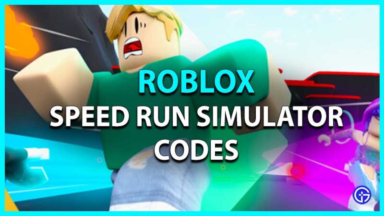 Speed Run Simulator Codes Roblox May 2021 Gamer Tweak - fast run cheat roblox