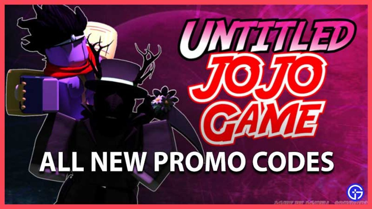 Roblox Untitled Jojo Game Codes June 2021 Gamer Tweak - best roblox jojo games