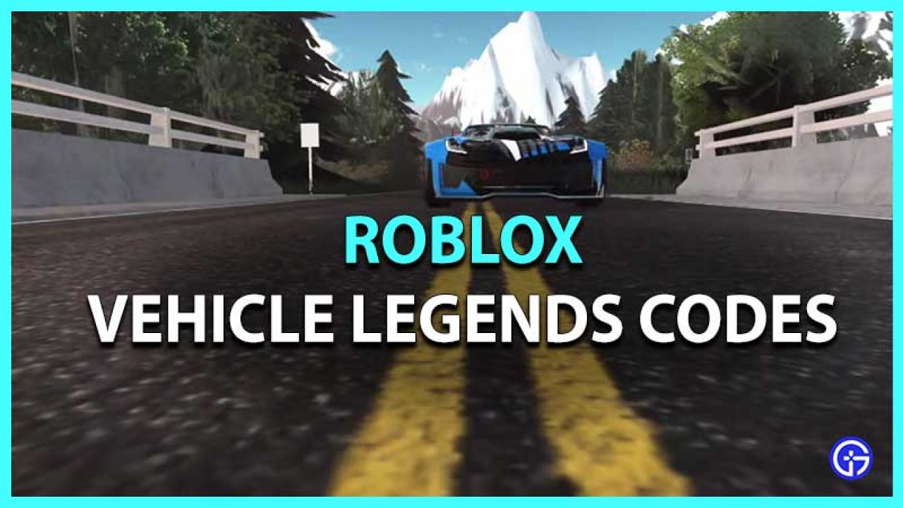 Roblox Vehicle Legends Codes June 2021 New Gamer Tweak - car codes for roblox