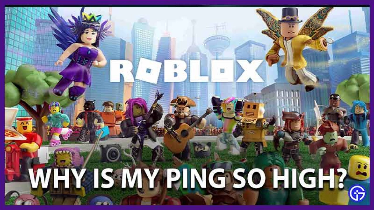 Why Is My Ping So High In Roblox Answered Gamer Tweak - why is my roblox lagging all of a sudden