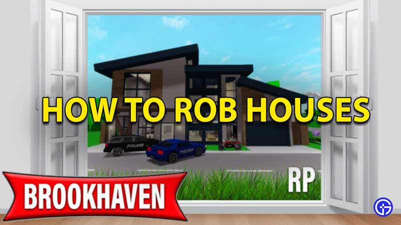 How To Rob Houses In Roblox Brookhaven Gamer Tweak