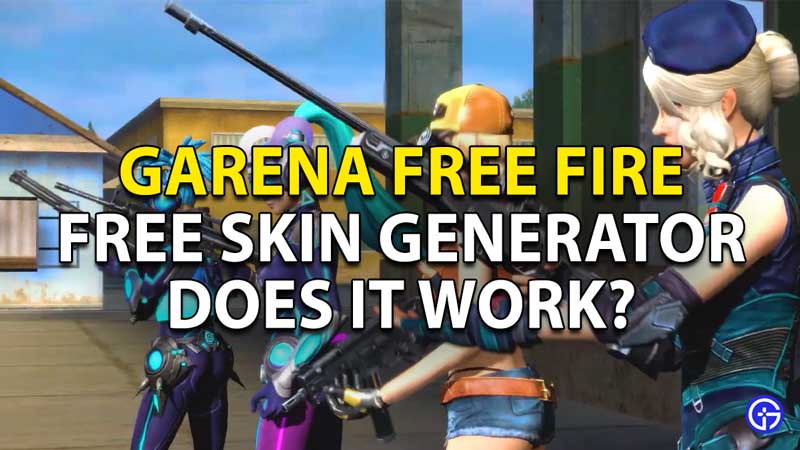 Garena Free Fire Skin Generator: Does FreeFireSkin.In Actually Work