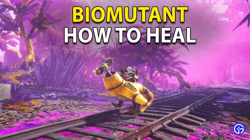 Biomutant: How To Heal Your Health And Get Health Packs