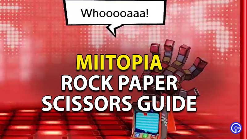 Miitopia: Rock Paper Scissors Guide