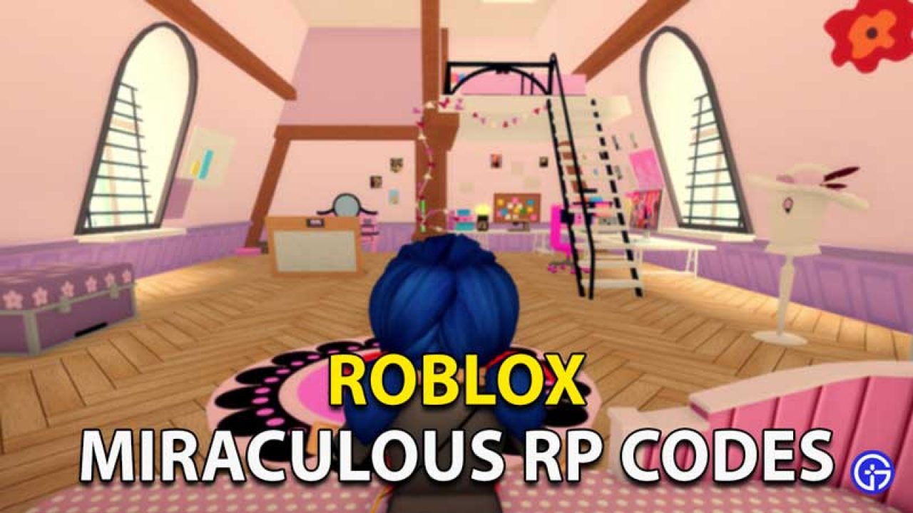 Roblox Miraculous Rp Codes July 2021 New Gamer Tweak - roblox roleplay