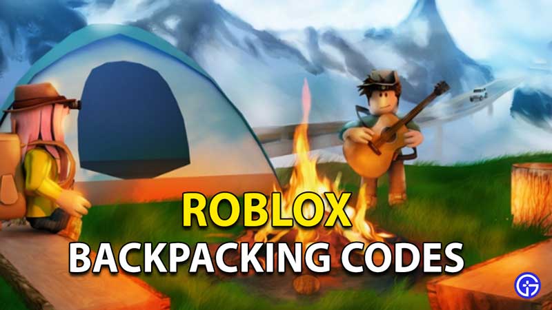 Roblox Backpacking Codes (May 2021)