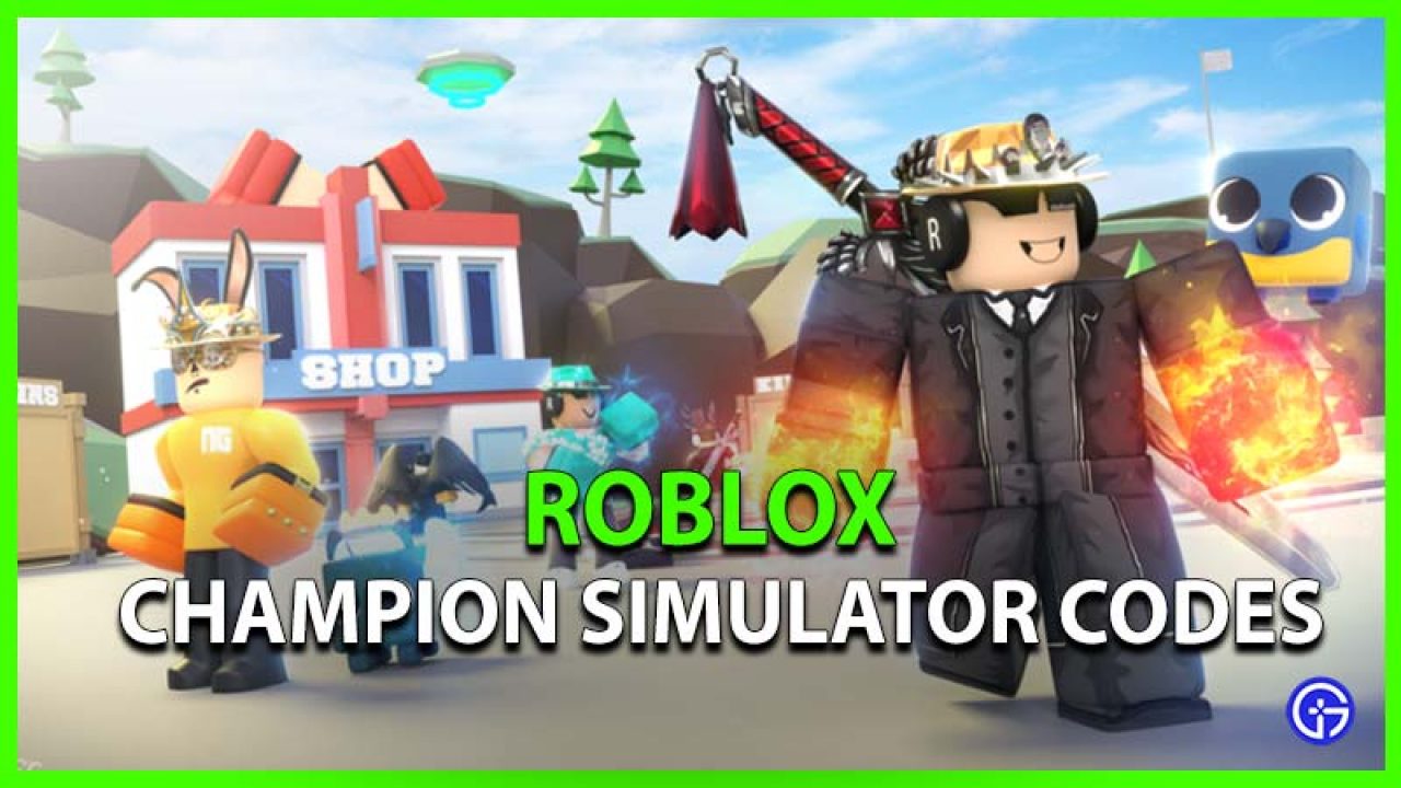 Roblox Champion Simulator Codes May 2021 Gamer Tweak - codes roblox unboxing simulator september 2021